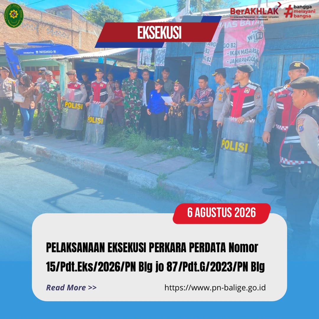 Pelaksanaan Eksekusi Perkara Perdata 15/Pdt.Eks/2026/PN Blg jo 87/Pdt.G/2023/PN Blg